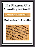 The Bhagavad Gita According to Gandhi
