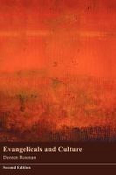 Evangelicals and Culture