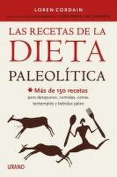 Recetas de la Dieta Paleolitica, Las