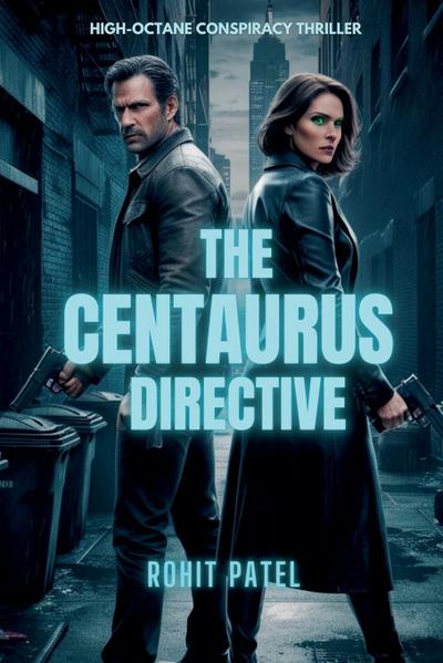 The Centaurus Directive