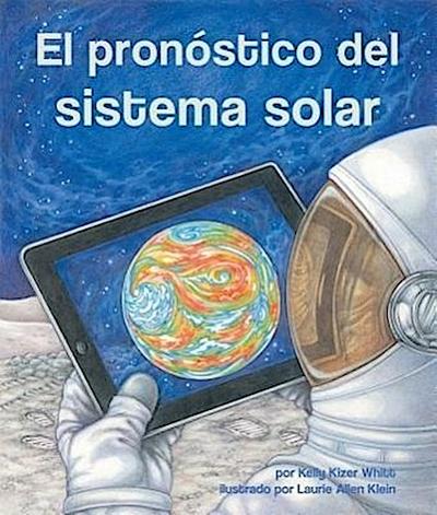 El Pronostico del Sistema Solar