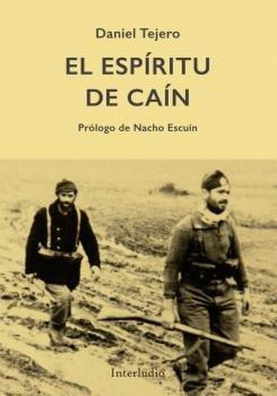 El espíritu de Caín