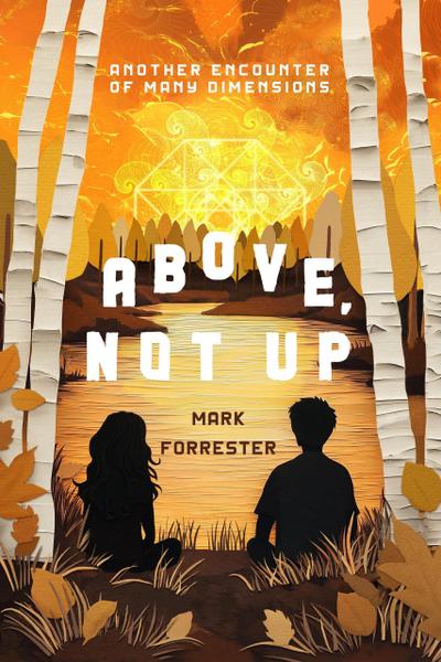 Above, Not Up