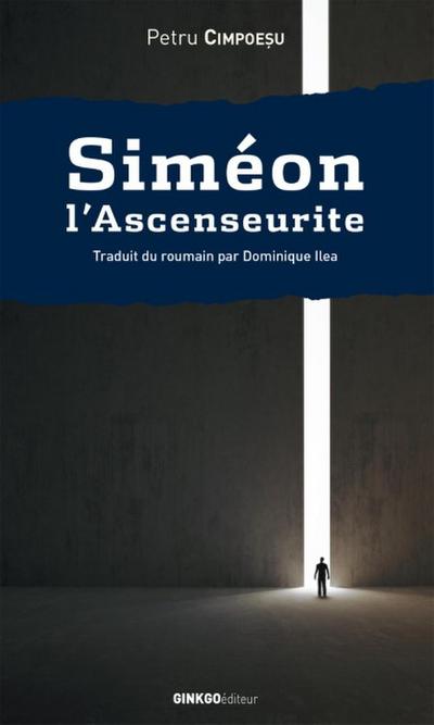 Siméon l’Ascenseurite