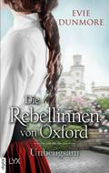 Die Rebellinnen von Oxford - Unbeugsam