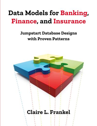 Data Models for Banking, Finance, and Insurance
