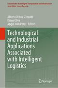 Technological and Industrial Applications Associated with Intelligent Logistics