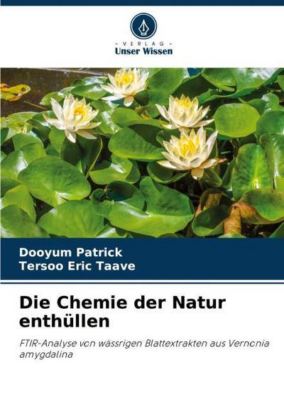 Die Chemie der Natur enthüllen