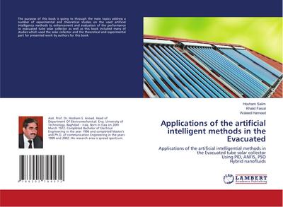 Applications of the artificial intelligent methods in the Evacuated