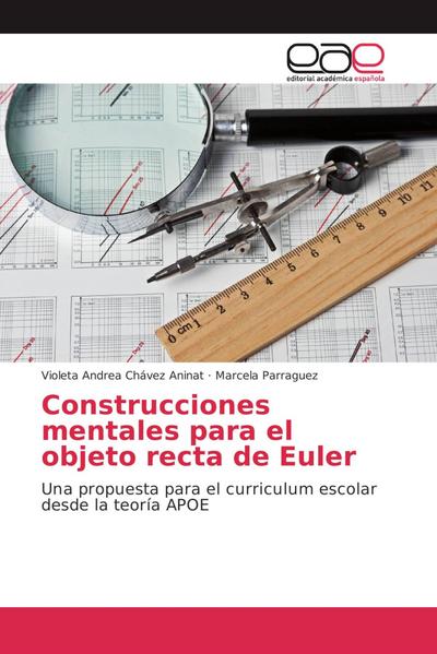 Construcciones mentales para el objeto recta de Euler