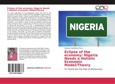 Eclipse of the economy: Nigeria Needs a Holistic Economic Model/Theory