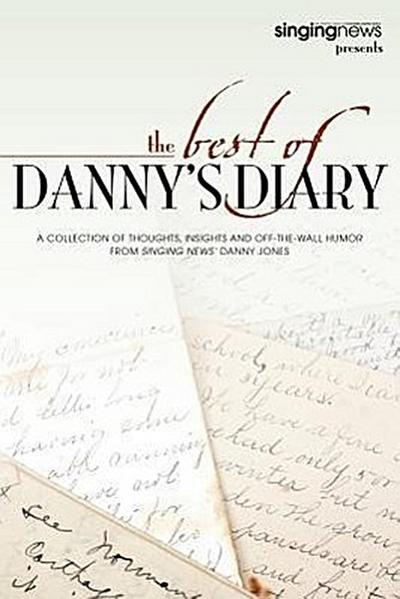 The Best of Danny’s Diary