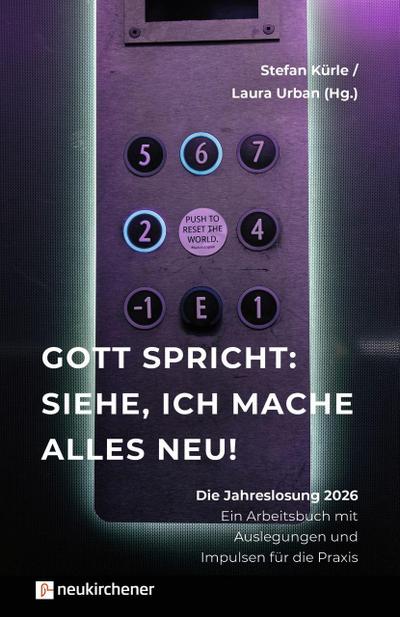 Gott spricht: Siehe, ich mache alles neu!