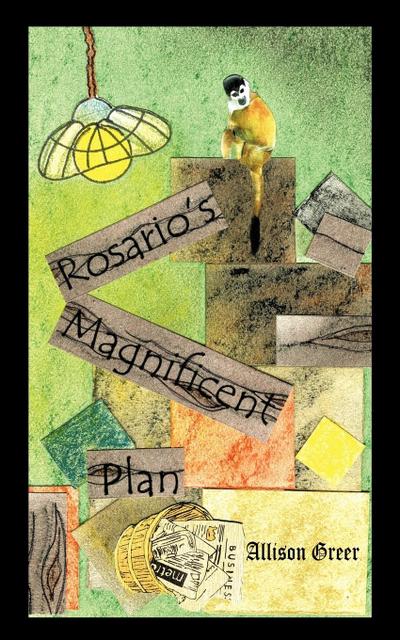 Rosario’s Magnificent Plan