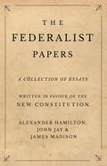 The Federalist Papers