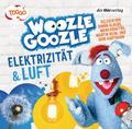 Woozle Goozle 02. Luft & Elektrizität