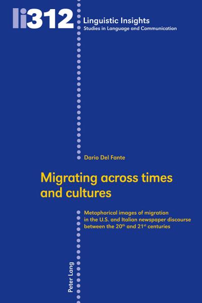Migrating across times and cultures