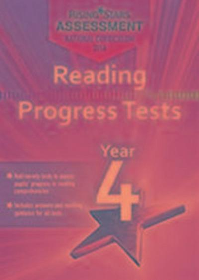 Rising Stars Assessment Reading Progress Tests Year 4