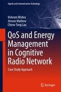 QoS and Energy Management in Cognitive Radio Netwo