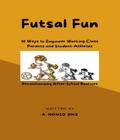 Futsal Fun