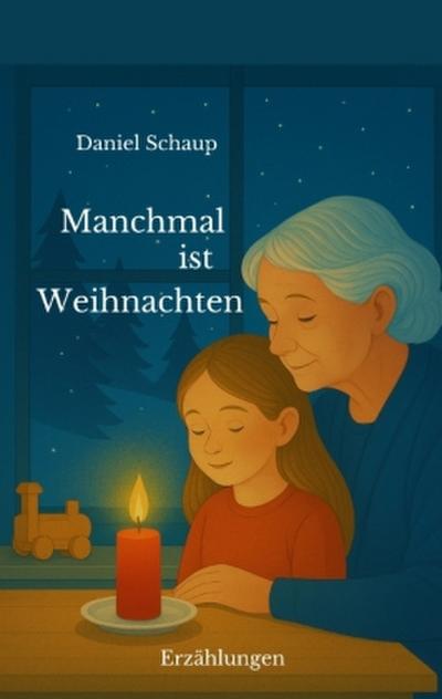 Manchmal ist Weihnachten