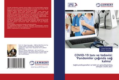 COVID-19 tan¿ ve tedavisi: ’Pandemiler ça¿¿nda sa¿ kalma’