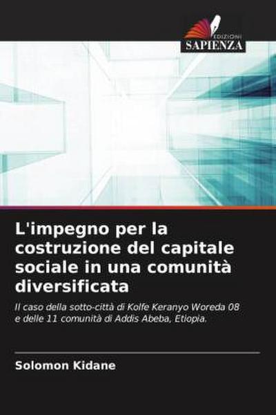 L’impegno per la costruzione del capitale sociale in una comunità diversificata
