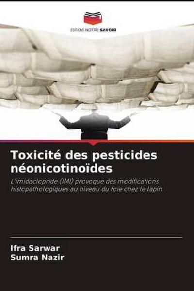 Toxicité des pesticides néonicotinoïdes