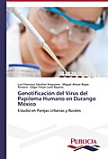 Genotificación del Virus del Papiloma Humano en Durango México