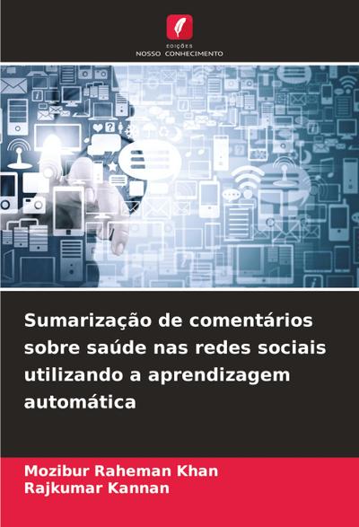 Sumarização de comentários sobre saúde nas redes sociais utilizando a aprendizagem automática