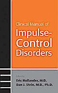 Clinical Manual of Impulse-Control Disorders