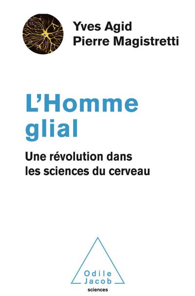 L’ Homme glial