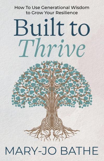 Built to Thrive