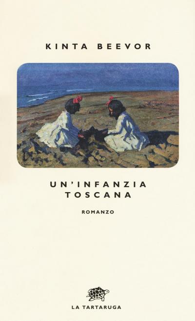 Un’ infanzia toscana