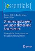 Orientierungslosigkeit von Jugendlichen und Adoles