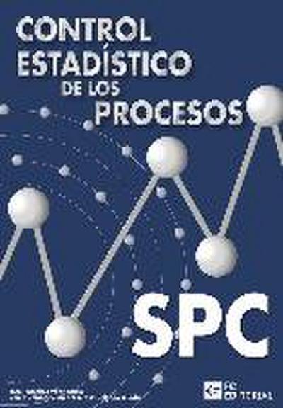 Control estadístico de los procesos (SPC)