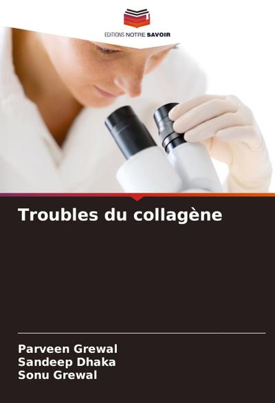 Troubles du collagène