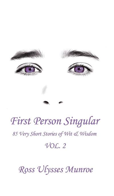 First Person Singular Vol. 2