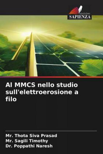 Al MMCS nello studio sull’elettroerosione a filo