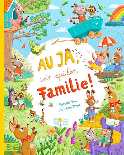 Au ja, wir spielen Familie!