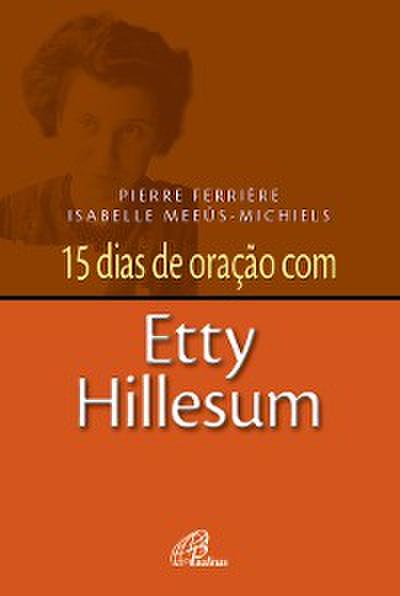15 dias de oração com Etty Hillesum