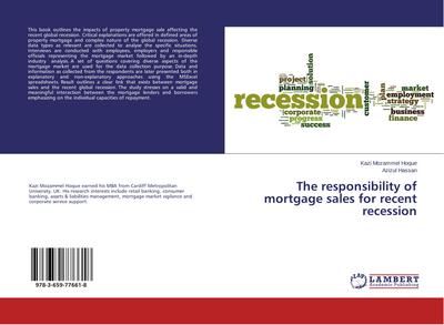 The responsibility of mortgage sales for recent recession