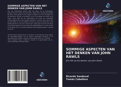 SOMMIGE ASPECTEN VAN HET DENKEN VAN JOHN RAWLS