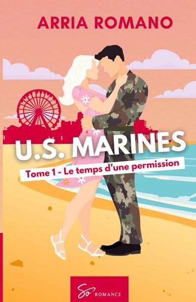 U.S. Marines - Le temps d’une permission