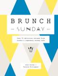 Brunch the Sunday Way