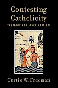 Contesting Catholicity