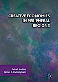 Creative Economies in Peripheral Regions