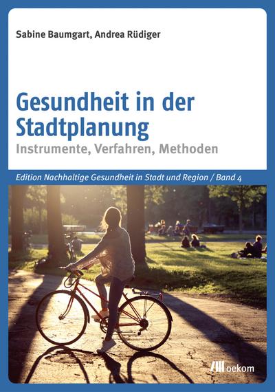 Gesundheit in der Stadtplanung