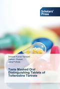 Taste Masked Oral Distinguishing Tablets of Tolterodine Tartrate