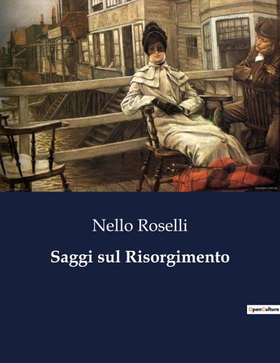 Saggi sul Risorgimento